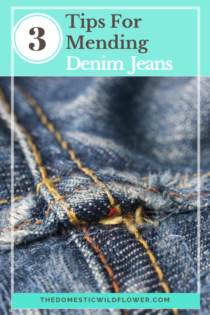 Mending Denim Jeans: 3 Tips for Fixing Denim
