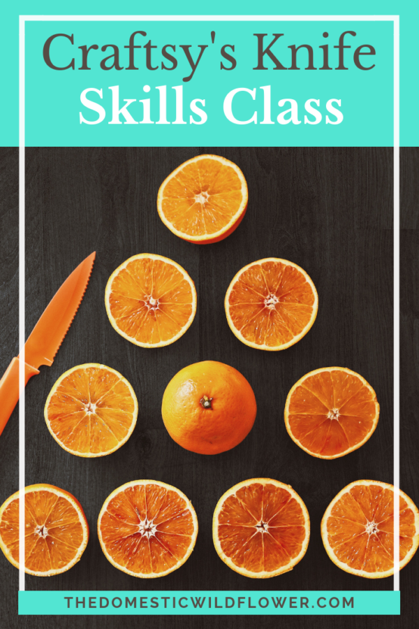 Craftsy’s Knife Skills Class