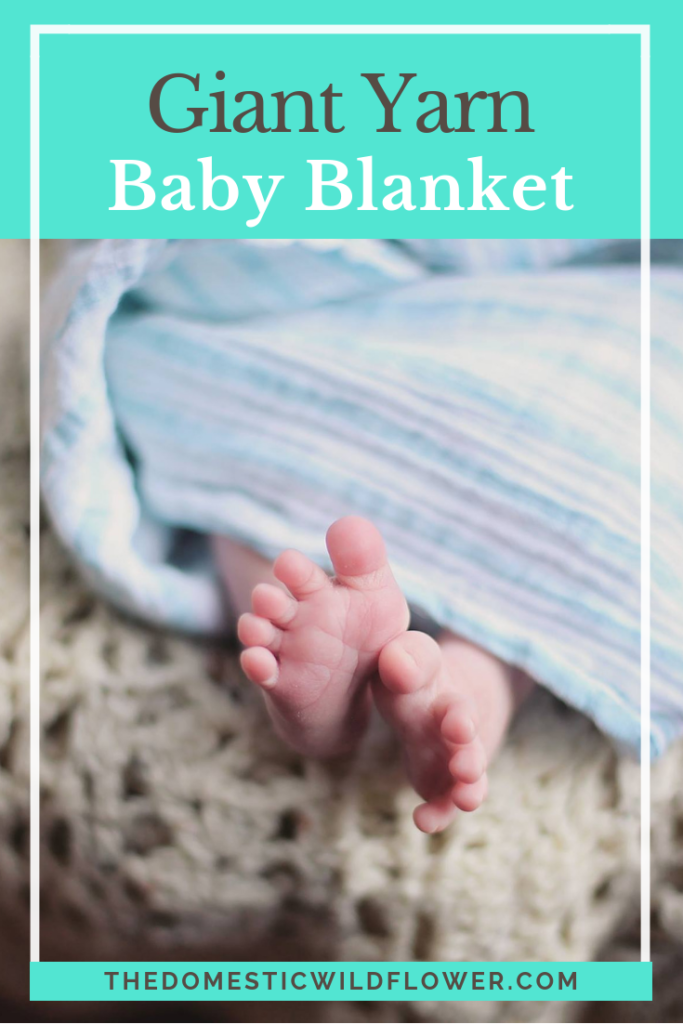 Giant Yarn Baby Blanket