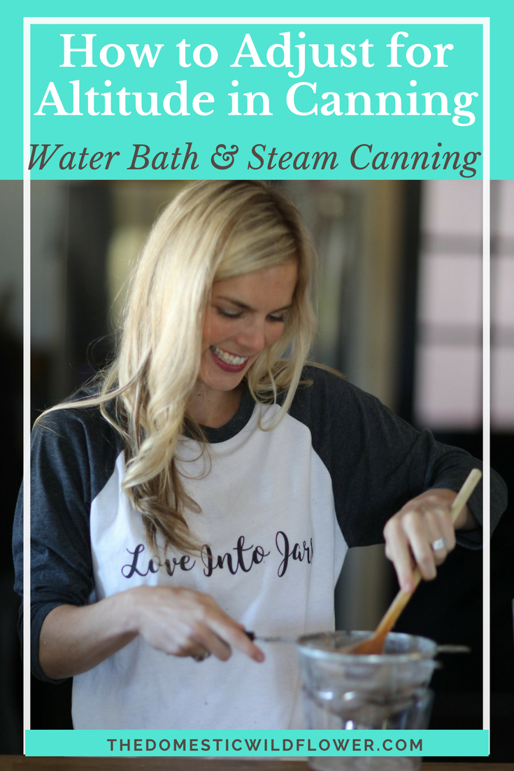 How to Adjust for Altitude When Canning