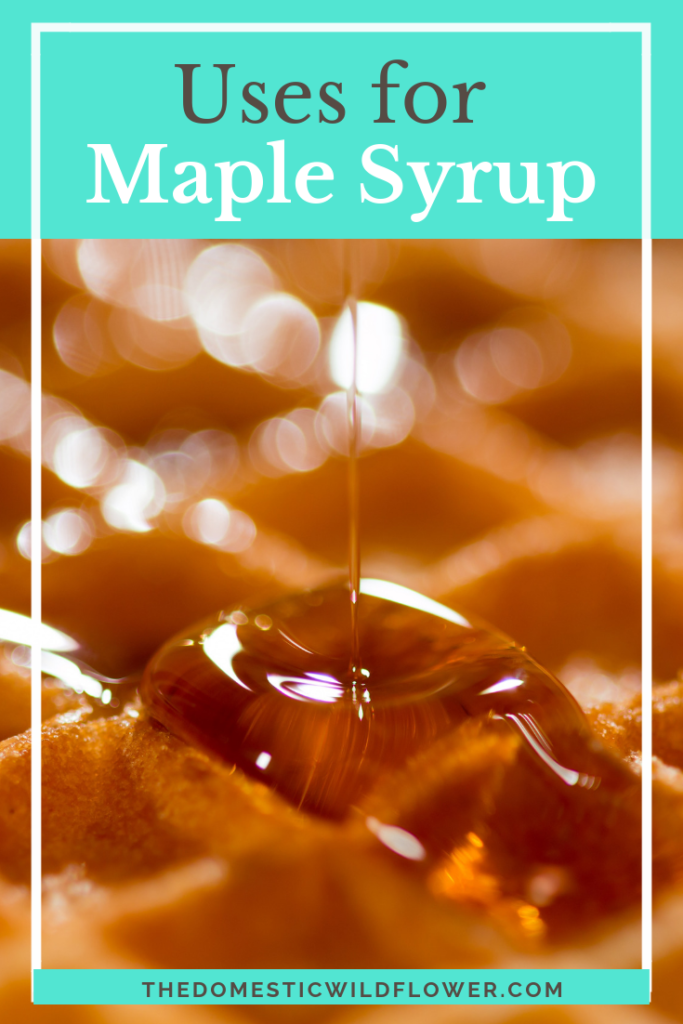 8 Unexpected Uses For Maple Syrup