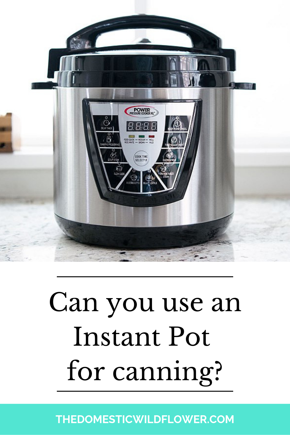 Is it safe to use an Instant Pot for pressure canning? - Reviewed