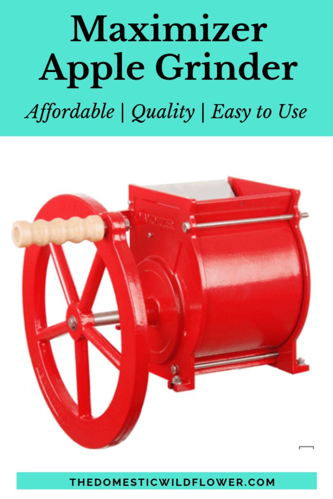 Maximizer Apple Grinder | Why you need an apple grinder to make homemade apple juice and which grinder is the best! 