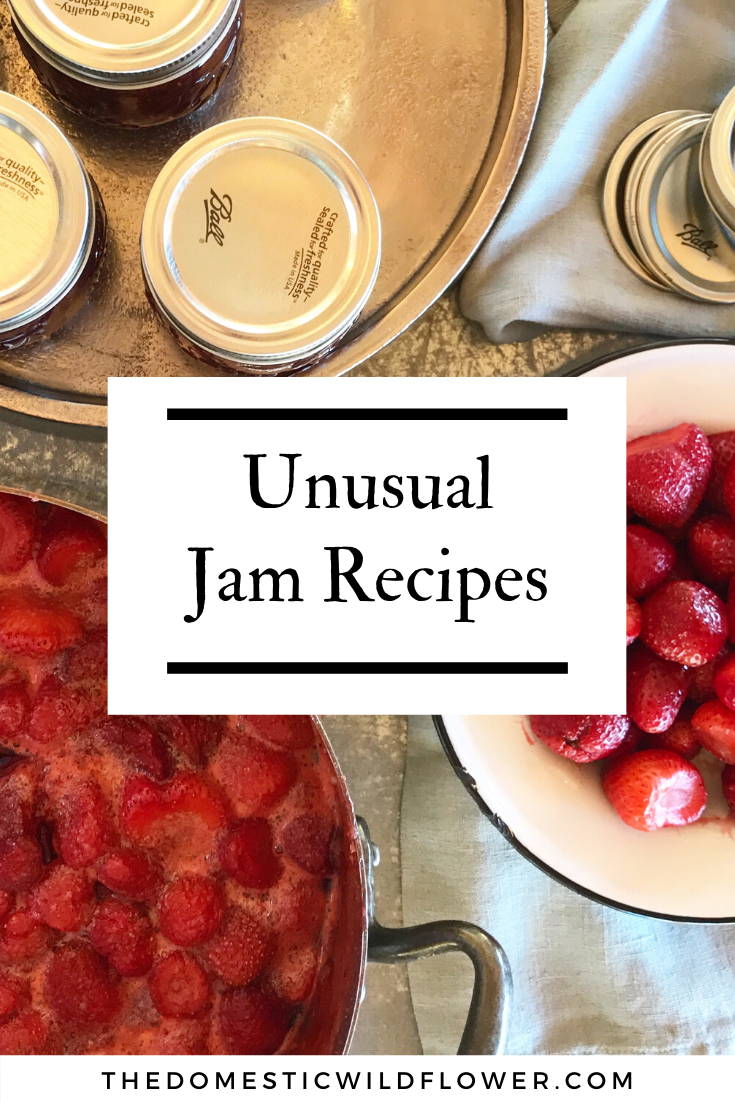 Unusual Jam Recipes