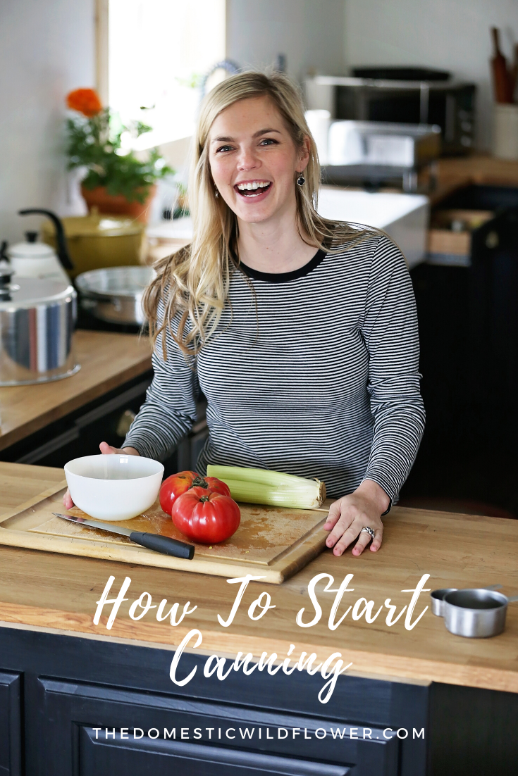 How To Start Canning