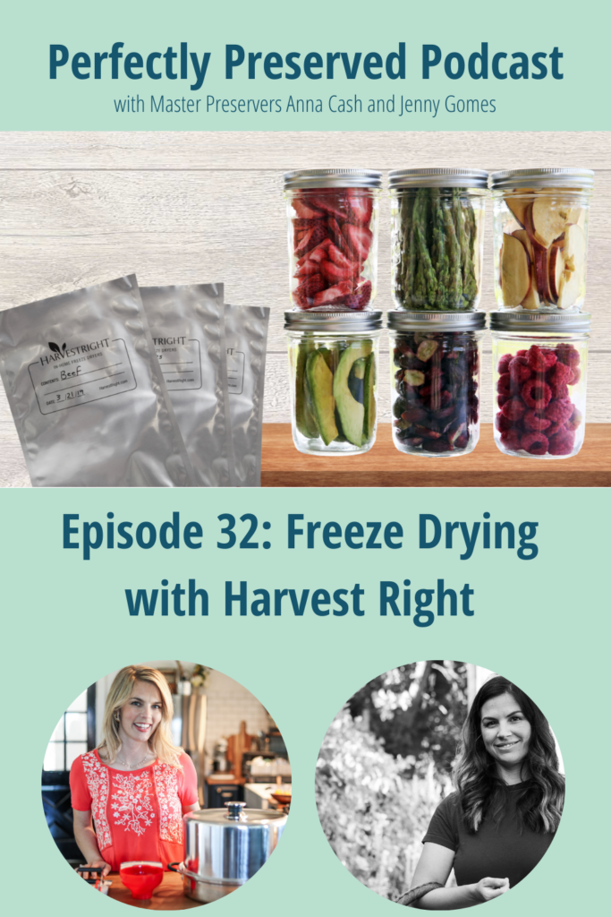 Image of freeze dried food and episode title for the Perfectly Preserved Podcast. 